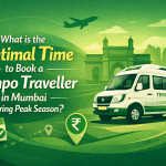 What is the Optimal Time to Book a Tempo Traveller in Mumbai During Peak Season?
